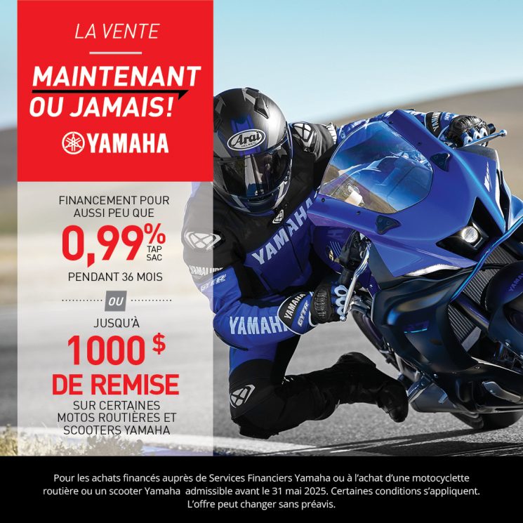Offres spéciales sur les motos Yamaha – C’EST MAINTENANT OU JAMAIS